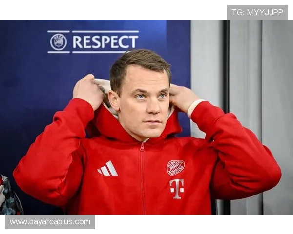 诺伊尔成功恢复胃肠道感染状态将出战本轮对弗赖堡的比赛